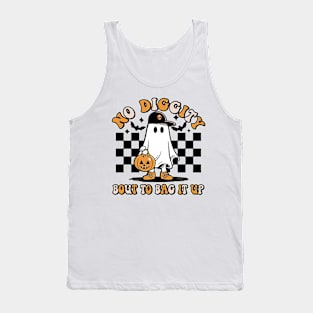 Cool No Diggity Bout To Bag It Up Ghost Halloween Tank Top